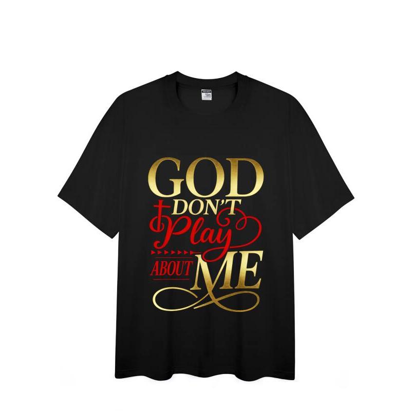 Cotton Tops "God Don't Play About Me" Inspirational Faith Sweatshirt T-Shirt Hoodie Christ Christian Tops for Men Women Unisex