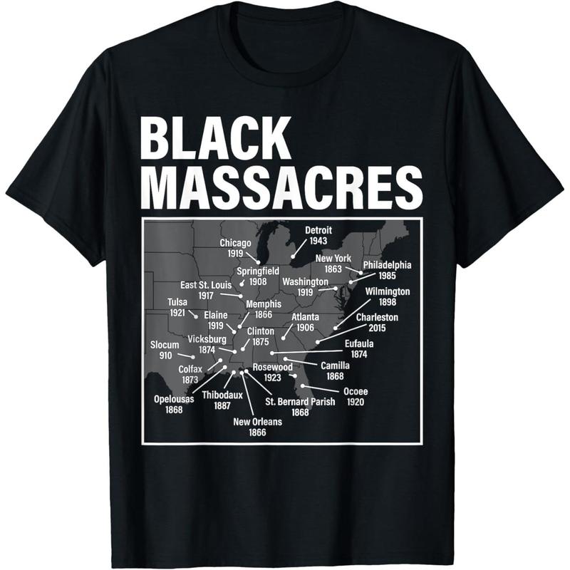 Black Massacres History Map Afro American Straggle Awareness T-Shirt