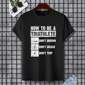 Funny Triathlon Design Men Women Swim Bike Run Triathletes T-Shirt, 100% Cotton, Single Side Printed, Black Short Sleeve T-shirt, Gift for Family Friends, S-XXXL, 1 pc, Fabric Weight 180g