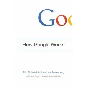USED Book - How Google Works by Schmidt, Eric (Hardcover) - english
