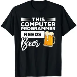 This Computer Programmer Needs Beer Programming Coding T-Shirt