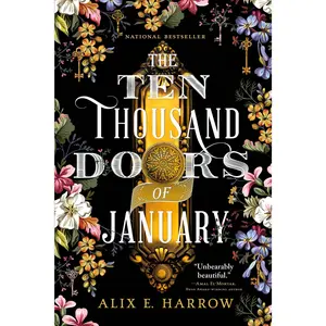 The Ten Thousand Doors of January -- Alix E. Harrow - Paperback