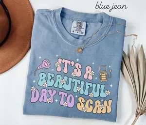 Ultrasound Tech Comfort Colors Shirt • Sonographer Tshirt • It's A Beautiful Day To Scan Tee • Sono Tech shirts • Ultrasound Technologist Fabric Top Womenswear Fit
