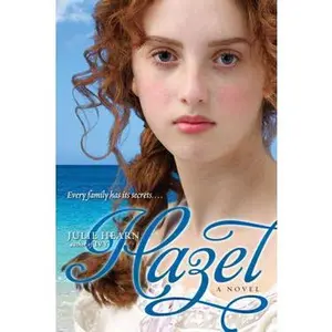 HAZEL: A NOVEL [Tradepaper]