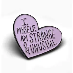 I Myself Am Strange And Unusual Enamel Pin I Myself Am Strange And Unusual Enamel Pin