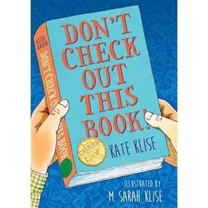 USED-Don't Check Out This Book! by Klise, Kate (Hardcover)