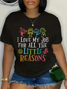 100% Cotton Teacher Shirt I Love My Job For All The Little Reasons T-Shirt