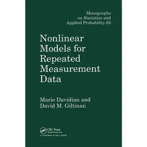 USED-Nonlinear Models for Repeated Measurement Data (Chapman & Hall/CRC Monographs on Statistics and Applied Probability) by Marie Davidian (Hardcover)