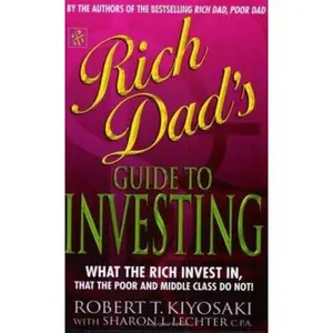 USED-Rich Dad's Guide to Investing : What the Rich Invest in That the Poor Do Not! by Robert T Kiyosaki (Paperback)