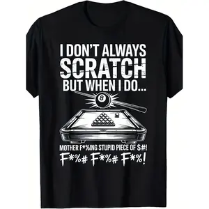 Mens Humorous Billiards TShirt and Hoodie I Dont Always Scratch Pool Player Humor Retro Casual Graphic Tee with Cue Stick Design Suitable for Bars Tournaments and Everyday Wear
