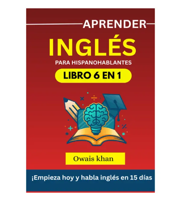 Practical English Learning Book for Spanish Speakers - 6-in-1