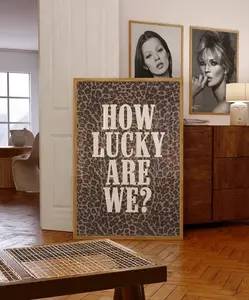 How Lucky Are We Wall Art Leopard Print Trendy Wall Art Retro Above Bed Art Leopard Wall Art Dorm Prints Dopamine Decor College Printable