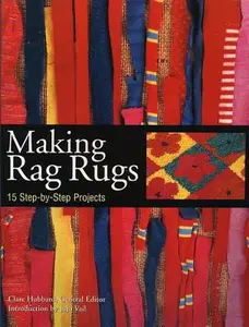 USED-Making Rag Rugs: 15 Step-by-Step Projects by Clare Hubbard (Paperback)