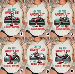 On The Naughty List And I Regret Nothing Christmas Shirt, Christmas Movies Shirt, Team Naughty Sweater, Tis The Season, Christmas Halloween Characters Shirts Feliz Navidad Cotton T-Shirt y2k t-shirt