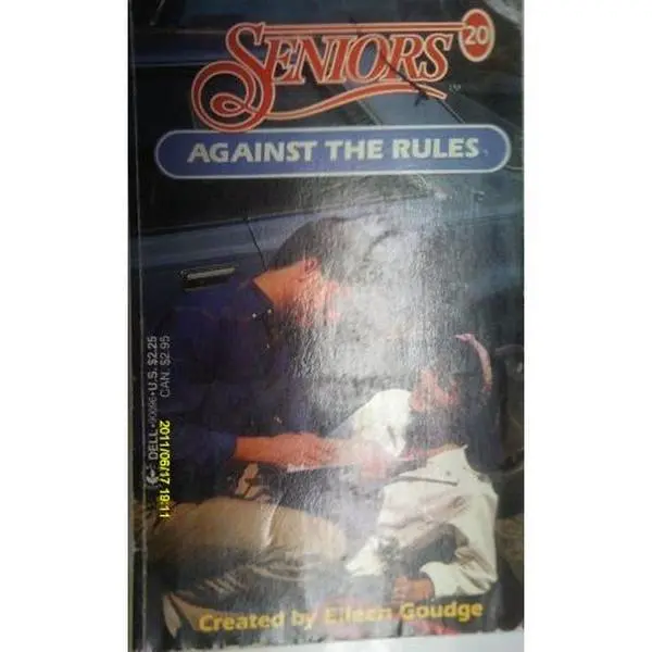 USED-AGAINST THE RULES (Seniors) by Eileen Goudge (Unknown)