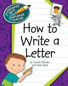 USED-How to Write a Letter by Minden, Cecilia (Library Binding)