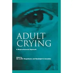 USED-Adult Crying: A Biopsychosocial Approach (Paperback)