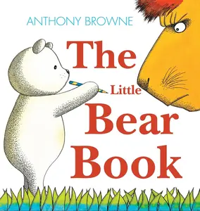 USED-The Little Bear Book by Browne, Anthony (Hardcover)