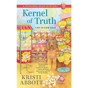 USED-Kernel of Truth by Abbott, Kristi (Mass Market Paperback)