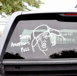 Sorry America's Full Decal - Custom Colors - Truck Window Sticker Car SUV - Weatherproof