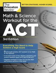 USED-Math and Science Workout for the Act, 3rd Edition by Princeton Review (Paperback)
