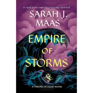 Empire of Storms (Throne of Glass, 5) by Sarah J. Maas
