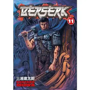 Berserk Volume 11 -- Kentaro Miura - Paperback