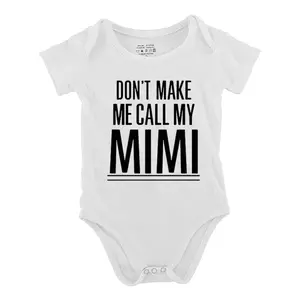 DON'T MAKE ME CALL MY MIMI Baby Bodysuit, Funny Infant Bodysuits Cotton Jumpsuits Baby Boys Girls Rompers Baby Gift Baby Onesie Clothes Letter Print Short Sleeve Baby Outing Outfit