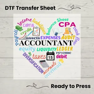 Accountant DTF, Dtf Transfer Sheet, Ready to Press, Custom Dtf, Diy Heat Transfer, T-Shirt Transfer, Accountant Shirt