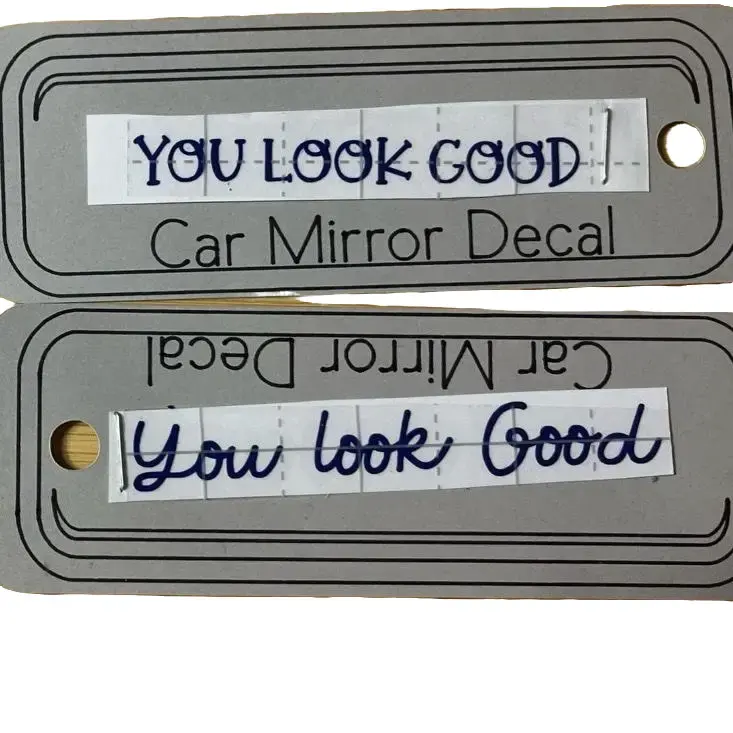 Personalized Car Mirror Decal - "You Look Good" Vinyl Sticker for Rearview Visor & Mirrors - Easy Application - Customizable Text - Fun & Practical Vehicle Accessory