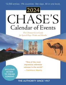 USED-Chase's Calendar of Events 2024: The Ultimate Go-To Guide for Special Days, Weeks and Months by Editors of Chase's (Paperback)