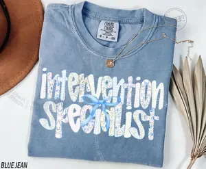 Comfort Colors® Intervention Specialist Shirt, Intervention Squad, Intervention Teacher Shirt, Early Intervention Shirt, RTI Shirt, Response to Intervention