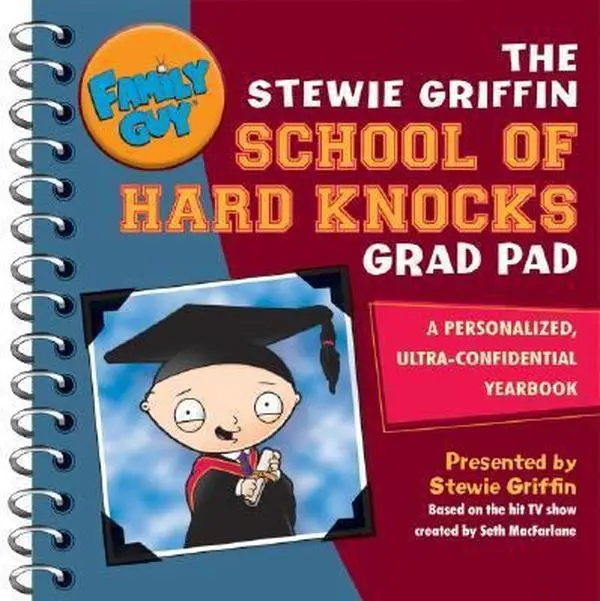 USED Book - Family Guy: The Stewie Griffin School of Hard Knocks Grad Pad: A Personalized, Ultra-Confidential Yearbook by Griffin, Stewie (Paperback) - english