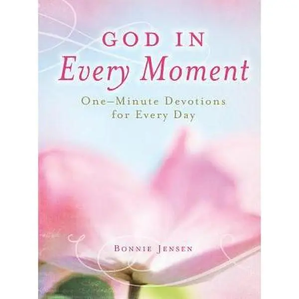 USED Book - God in Every Moment God in Every Moment: One-Minute Deovtions for Every Day One-Minute Deovtions for Every Day by Jensen, Bonnie (Hardcover) - english