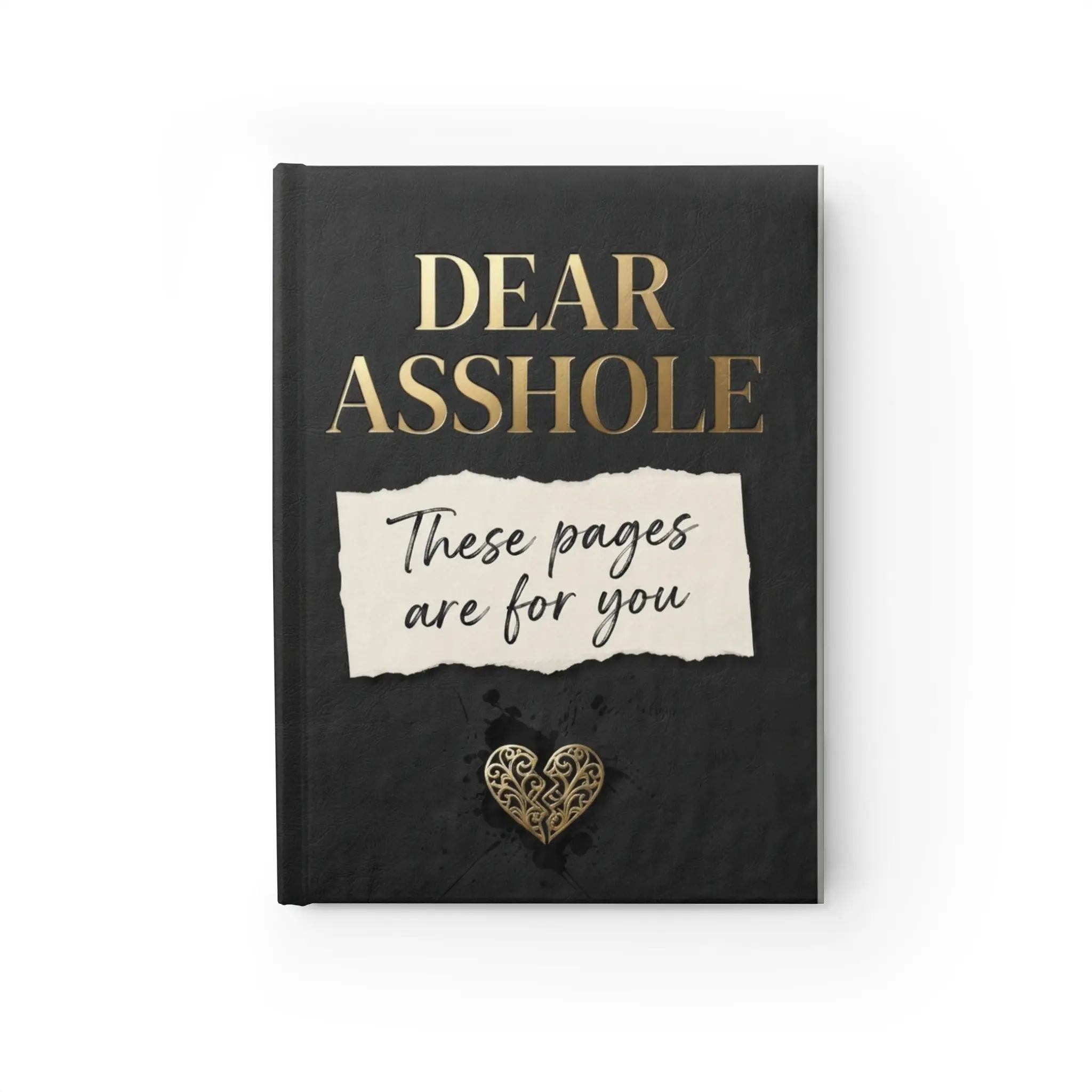 Dear Asshole journal Ruled notebook, Funny snarky journal, Black hardcover notebook