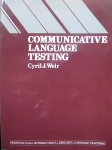 USED-Communicative Language Testing by Cyril J. Weir (Paperback)