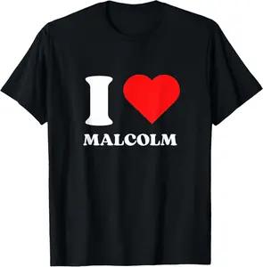I Love Malcolm I Heart Malcolm Name Y2k Valentines Day T-Shirt Pure Cotton Graphic Tees Menswear Top: Gifts for Men & Women