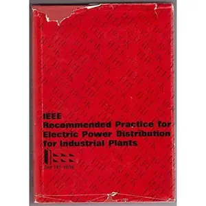 USED-IEEE recommended practice for electric power distribution for industrial plants by IEEE, Inc. Staff (Paperback)