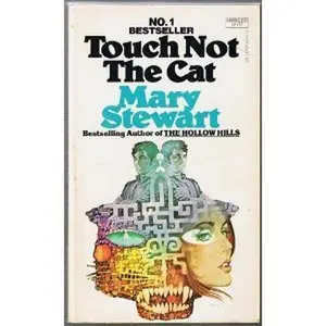 USED-Touch Not the Cat by Mary Stewart (Hardcover)