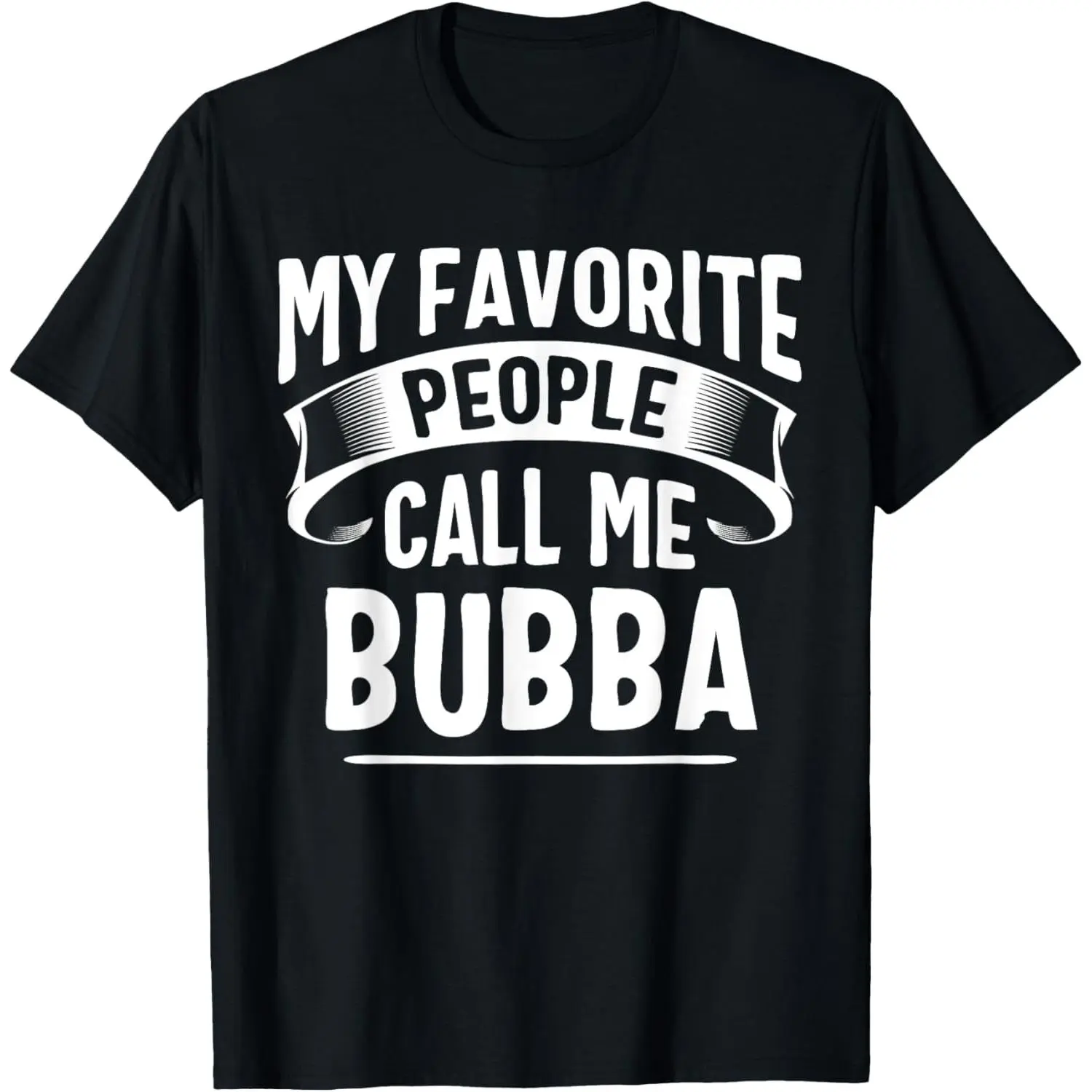 Women's Bubba Fresh Print T-Shirt, Soft Cotton Round Neck Short-Sleeve Casual Straight Cut Top, Funny Father's Day Gift, Basic Simple Style, Available in 3XL, 4XL, 5XL, Tshirt, Fathers Day