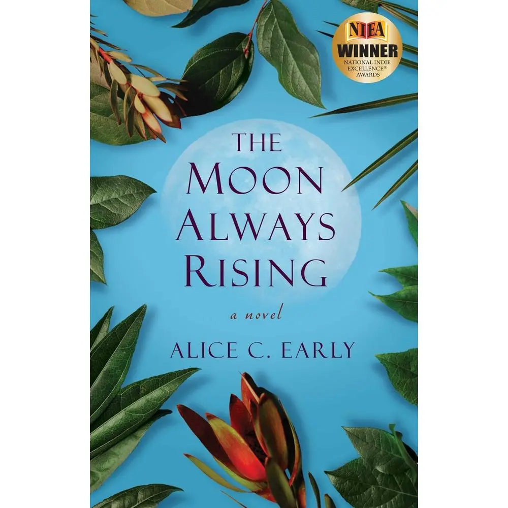 USED-The Moon Always Rising by Early, Alice C. (Paperback)