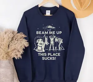 Beam Me Up This Place Sucks! Shirt, Best TV Series 2025 Shirt, Tv Show Shirt, Gift For Fan, A01