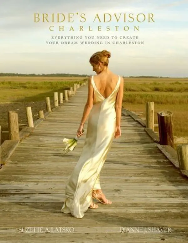 Used Wedding Planner Book - Bride's Advisor Charleston (Hardcover, 3.75 lbs, English Text) by Dianne J. Shaver & Suzette A. Latsko, Expert Advice to Create Your Dream Event in Charleston