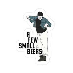 A few small beers  Meme Sticker/Vinyl Decal – Funny Style Sticker