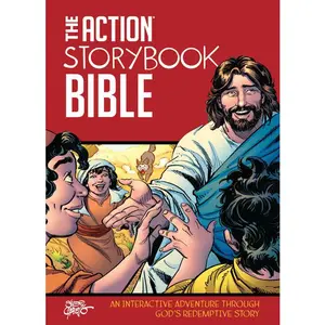 The Action Storybook Bible: An Interactive Adventure Through God's Redemptive Story: An Interactive Adventure Through God's Redemptive Story