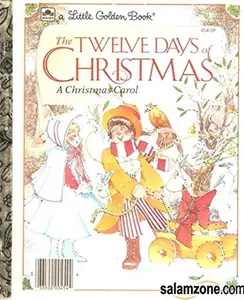 USED-The Twelve Days of Christmas (Little Golden Readers) by Mike Eagle (Hardcover)