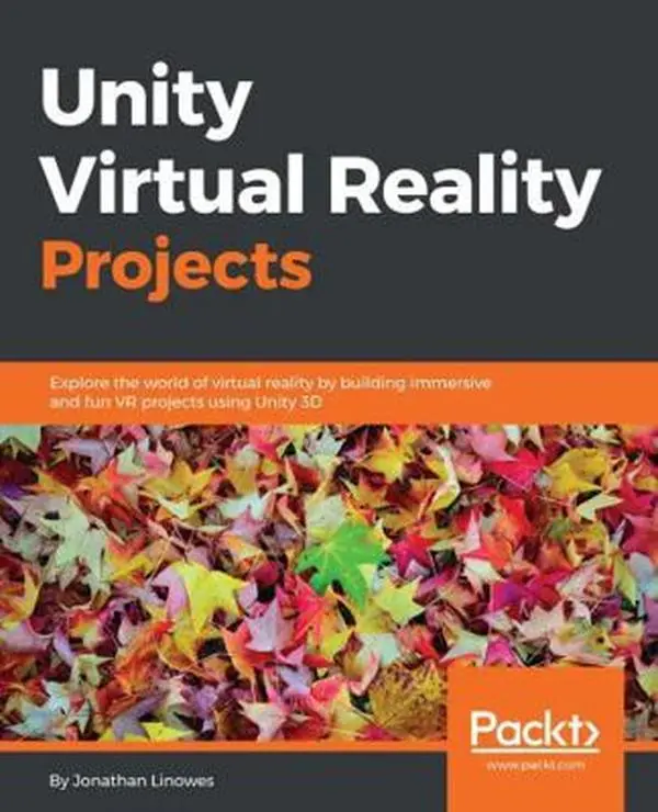 USED-Unity Virtual Reality Projects: Explore the world of virtual reality by building immersive and fun VR projects using Unity 3D by Linowes, Jonathan (Paperback)