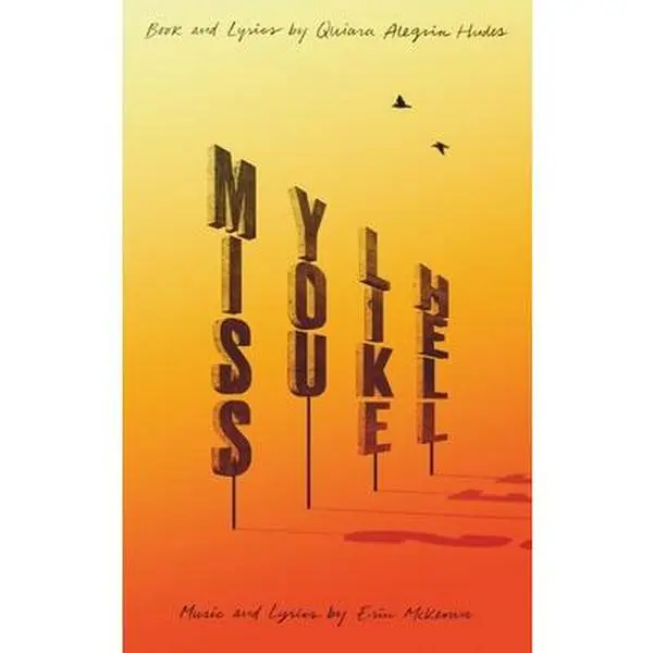 USED Book - Miss You Like Hell by Hudes, Quiara Alegría (Paperback) - english
