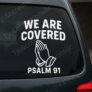 We Are Covered - Psalm 91 Vinyl Decal