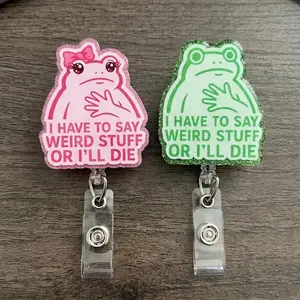 Funny Frog Badge Reel - I Have To Say Weird Stuff Or I'll Die Retractable ID Holder - Cute Pink & Green Glitter Frog Acrylic Name Tag Clip